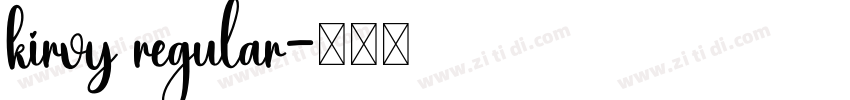 kirvy regular字体转换